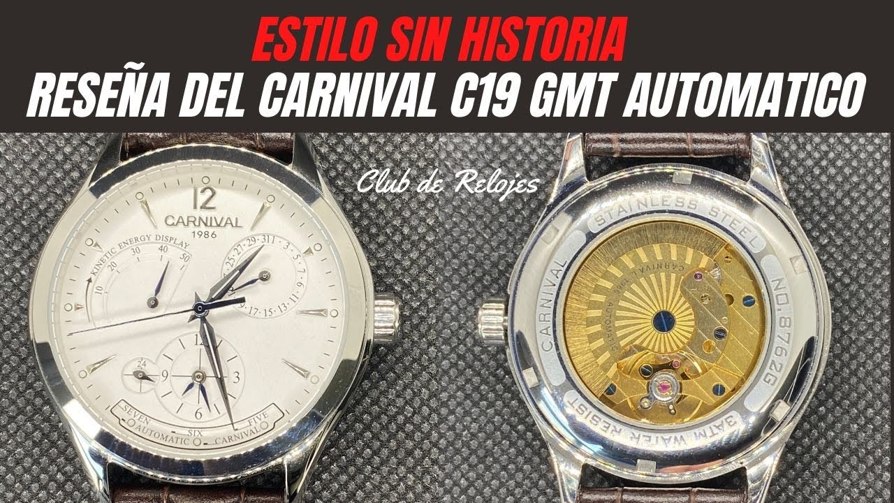 Reloj AUTOMÁTICO con GMT e indicador de reserva de energía por 69 dólares// Reseña del CARNIVAL C19
