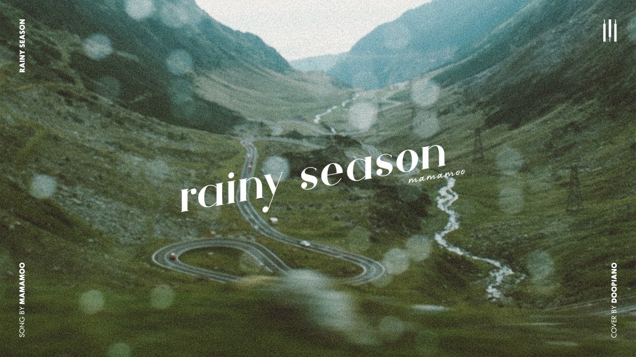 마마무 (MAMAMOO) - 장마 (Rainy Season) Piano Cover