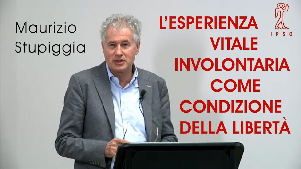 Sentirsi Vivi - L'esperienza vitale involontaria come condizione della libertà - Maurizio  Stupiggia