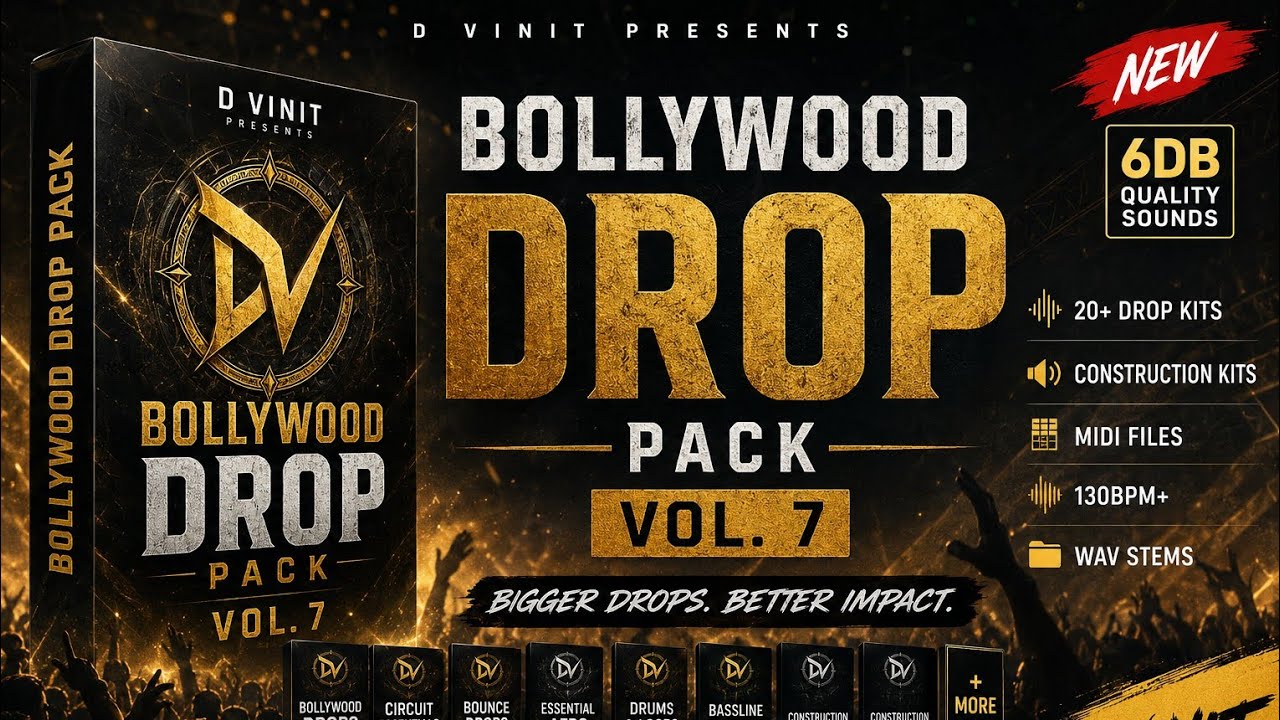 6db Bollywood Drop Pack Vol. 7 | 20+ Drop Kits | Construction Kits | MIDI | FL Studio | 130 BPM