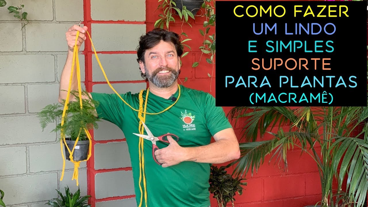 Como Fazer um Lindo e Simples Suporte Para Plantas (Macrame)