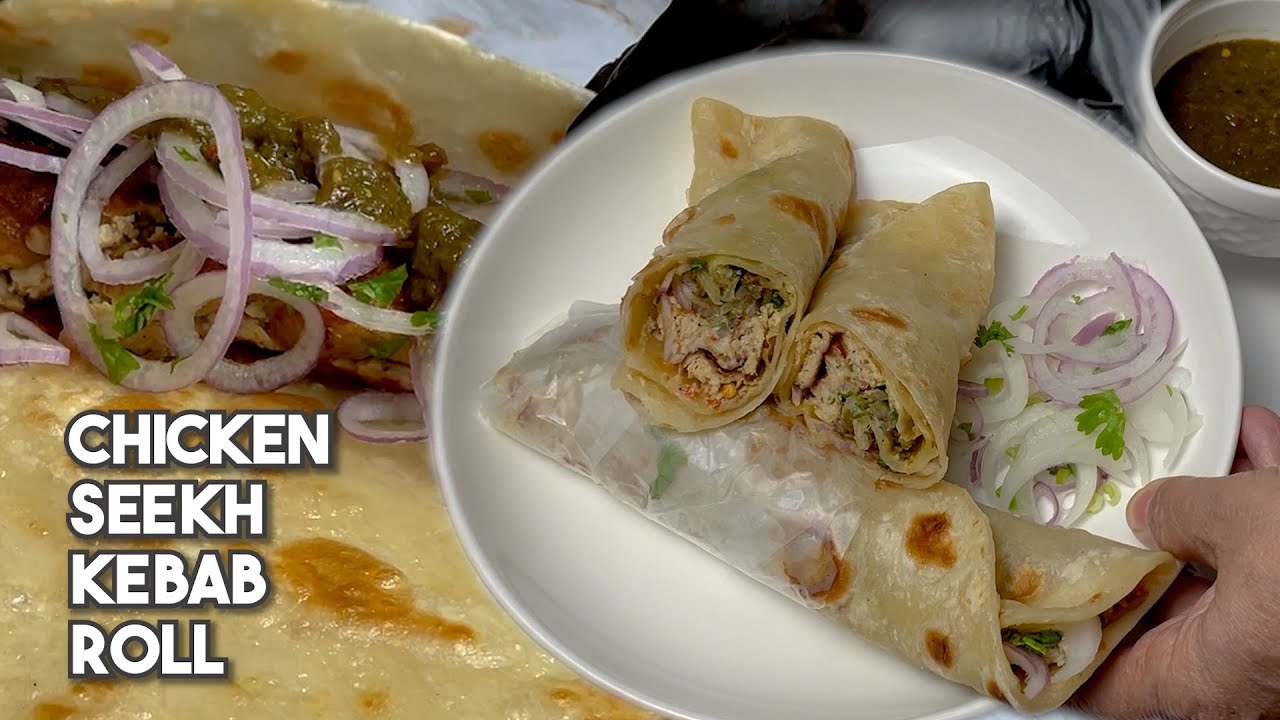 Chicken Seekh Kebab Paratha Roll Recipe 