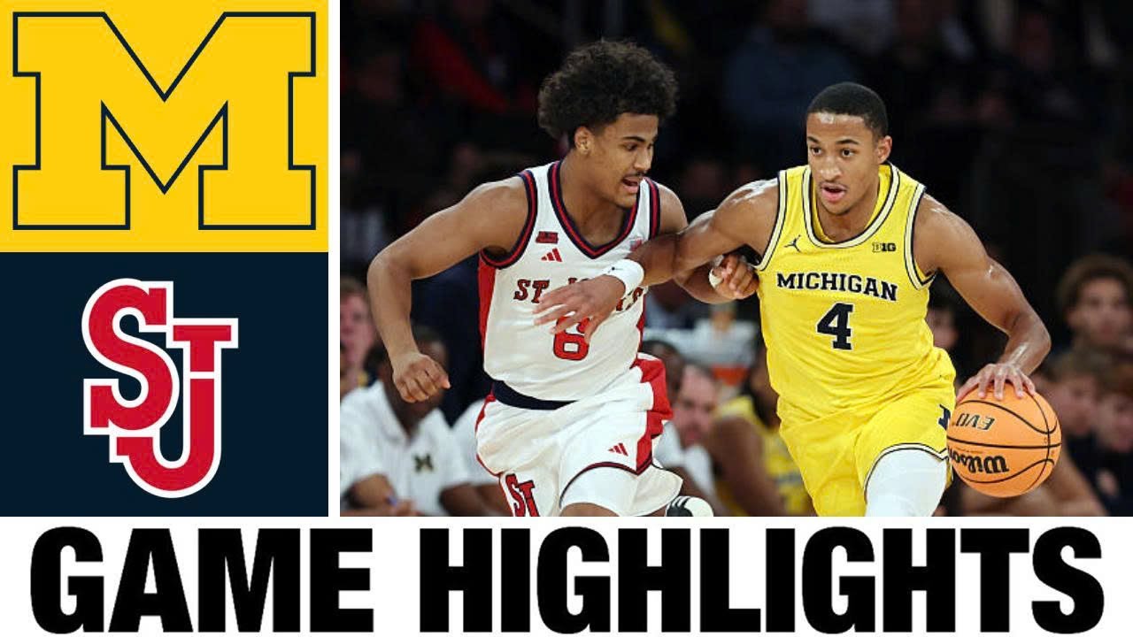 #7 Michigan vs #5 St. John's Highlights | Men's Basketball | College Basketball 2025