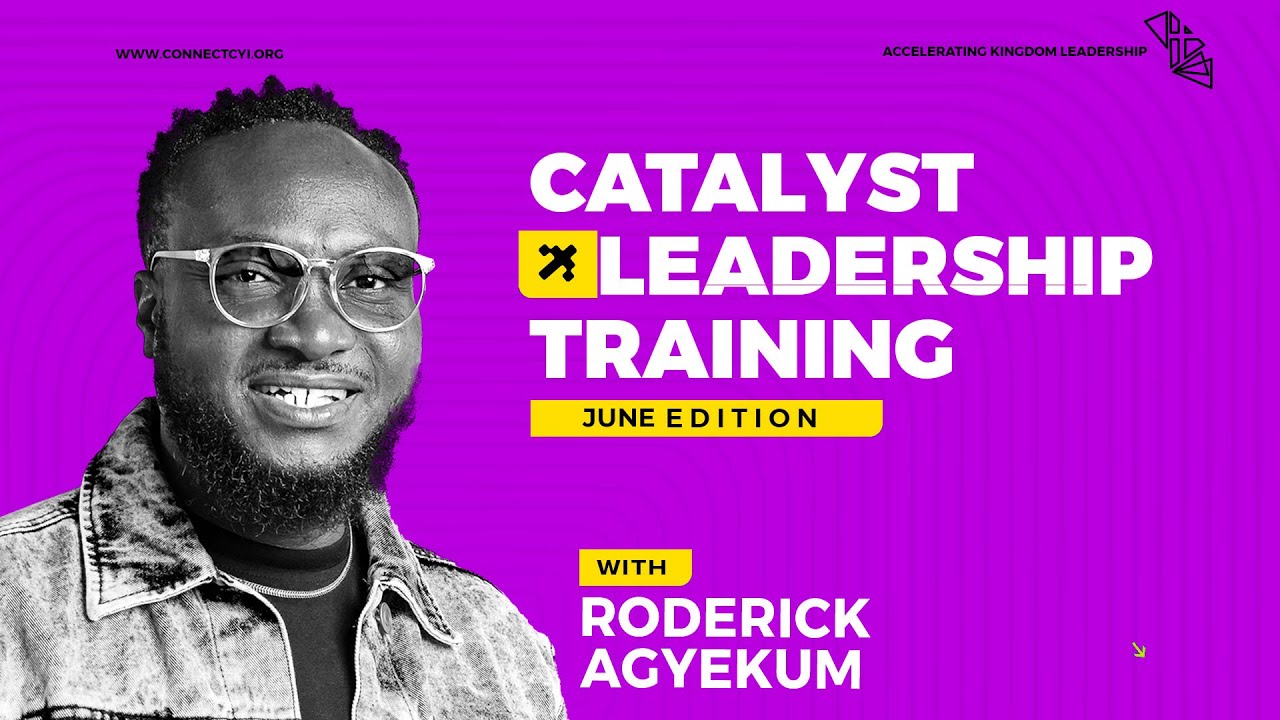 CATALYST LEADERSHIP TRAINING JUNE 2025 EDITION