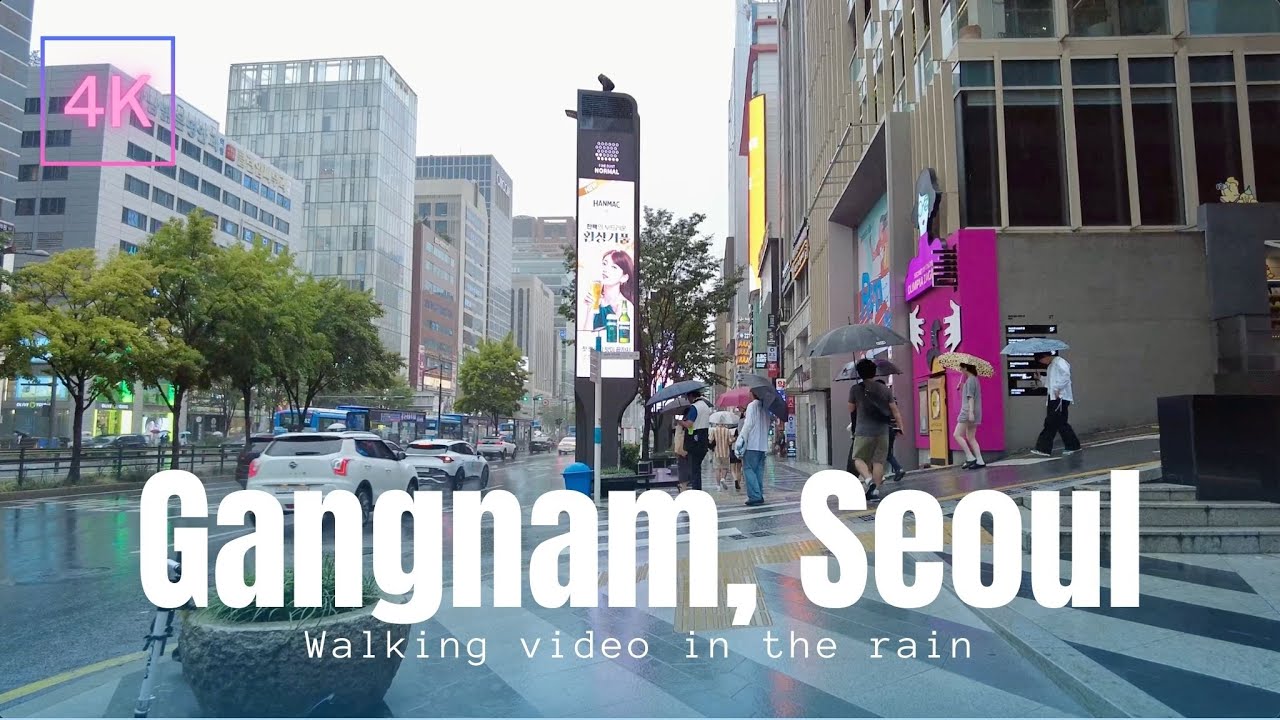 [4K] Walking in the Rain in Gangnam, Seoul South Korea | ASMR Virtual Tour 빗속을 걷는 강남 서울 걷기영상