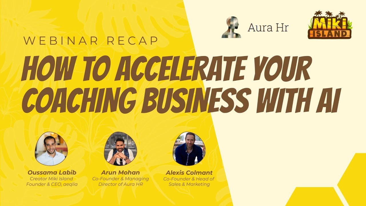 🤖 AI for Coaches: Amplify Your Impact, Grow Your Business (with AURA HR)