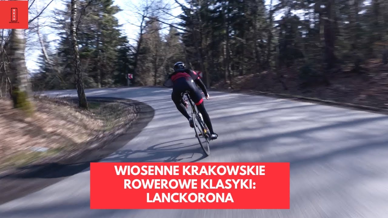 Wiosenne krakowskie rowerowe klasyki - Lanckorona, czyli chyba mamy wiosnę!