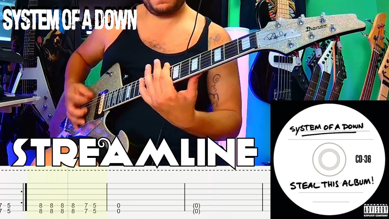 System of a Down &ndash; Streamline | Guitar Cover + Tabs On Screen