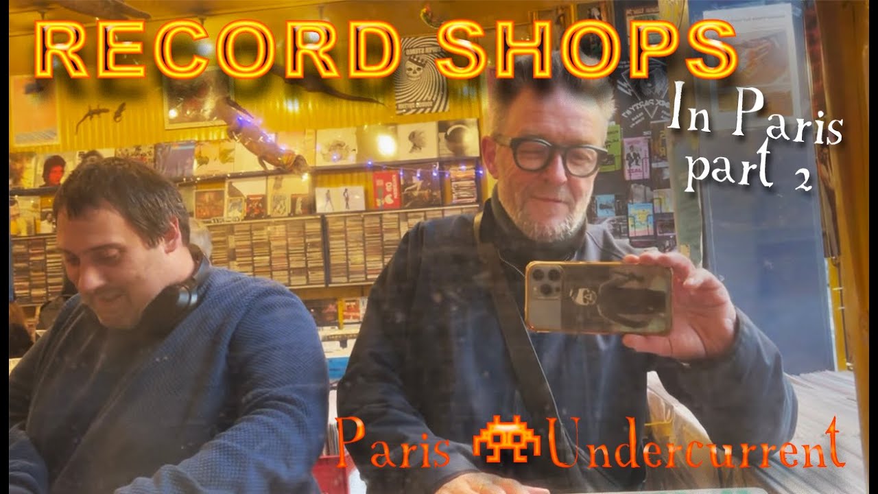 Vinyl Shopping in Paris (Part 2): Oberkampf to Arts-et-Métiers