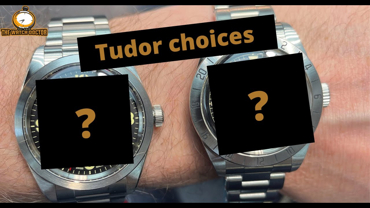 Tudor Ranger 2022 or Black Bay Pro? Choices to make