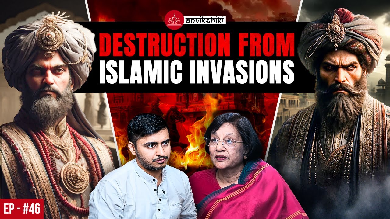 Meenakshi Jain Reveals Brutal Truth of Destroyed Hindu Temples by Islamic Invasions! | Anvikshiki 46