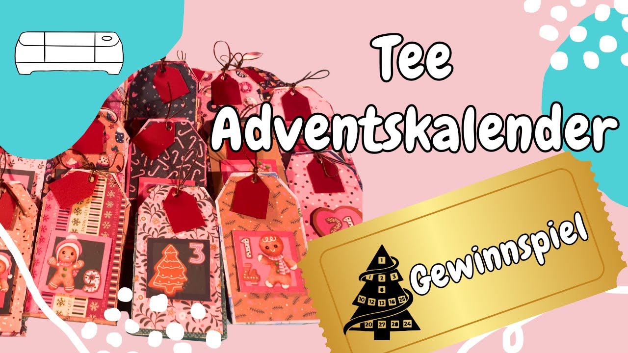 Tee Adventskalender basteln✨große Verlosung✨