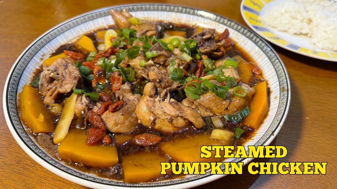 STEAMED PUMPKIN CHICKEN | Kitchen Time with Anna