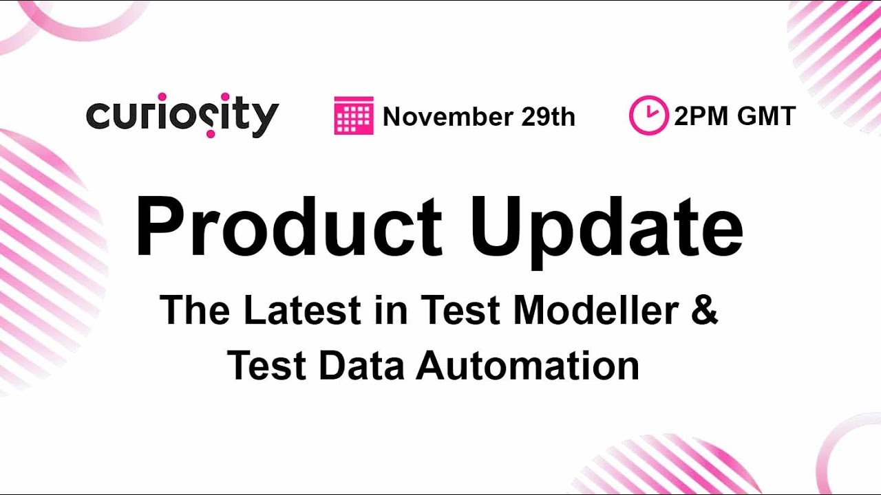 Test Modeller & Enterprise Test Data Product Update - Q4 2023 | Curiosity Software