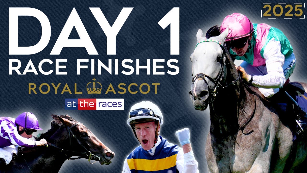 ROYAL ASCOT 2025 | ALL DAY 1 FINISHES