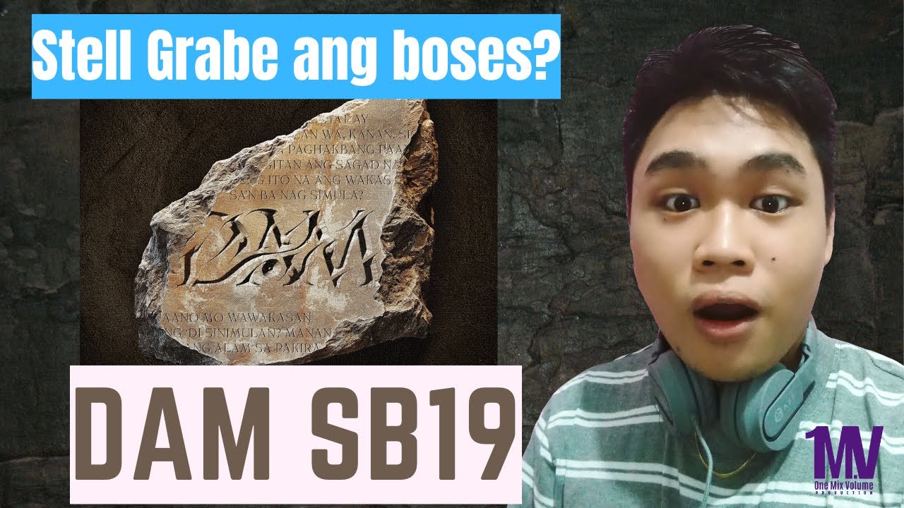 GRABE TO! SB19 DAM (OFFICIAL AUDIO) RAPPER REACTS