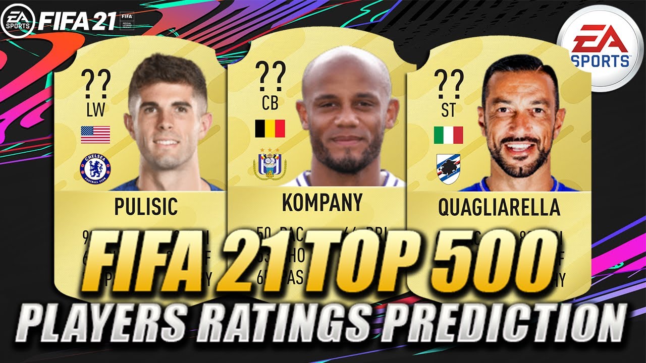 FIFA 21 | TOP 500 PLAYERS RATINGS PREDICTION (400-351) | w/ Kompany, Quagliarella & Pulisic