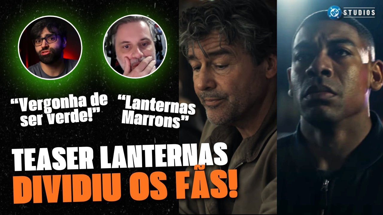 CAOS E DISCÓRDIA! TEASER LANTERNAS CAUSOU DIVISÃO ENTRE OS FÃS!