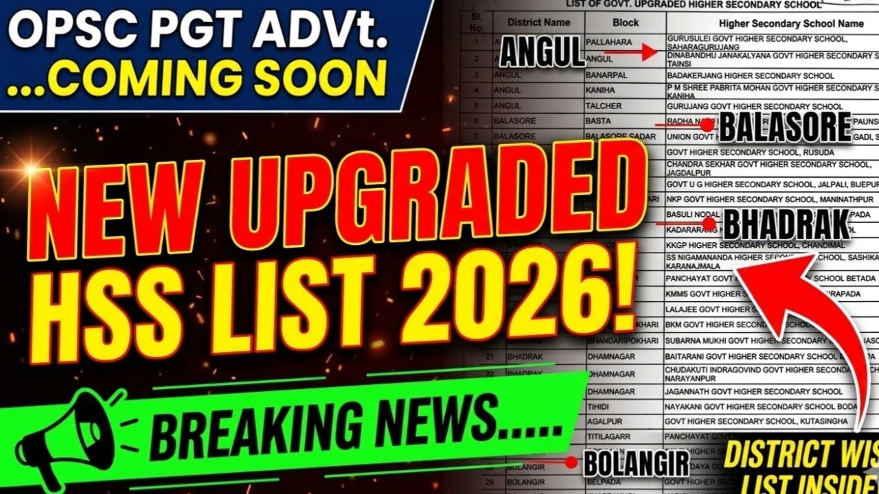 OPSC PGT Upcoming Recruitment 2026🔥New Upgraded Govt. HSS LIST 🔥Advt.Coming Soon !