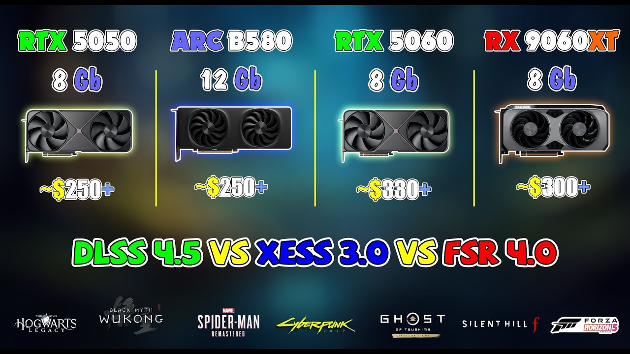 RTX 5050 Vs ARC B580 & RTX 5060 Vs RX 9060XT Test FSR 4.0 Vs XeSS 3.0 Vs DLSS 4.5 1440p Max Setting