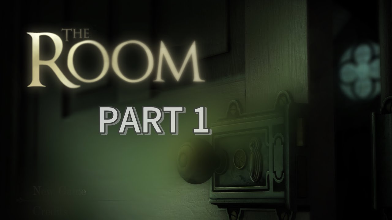 The Room PART 1 ( No Commentary )