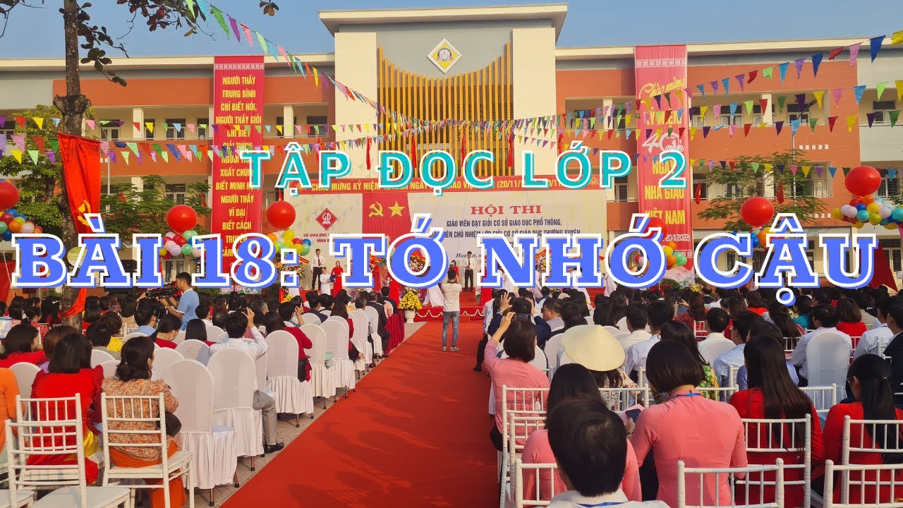 Tiết dạy Hội thi giáo viên dạy giỏi cấp tỉnh |Tiếng việt 2