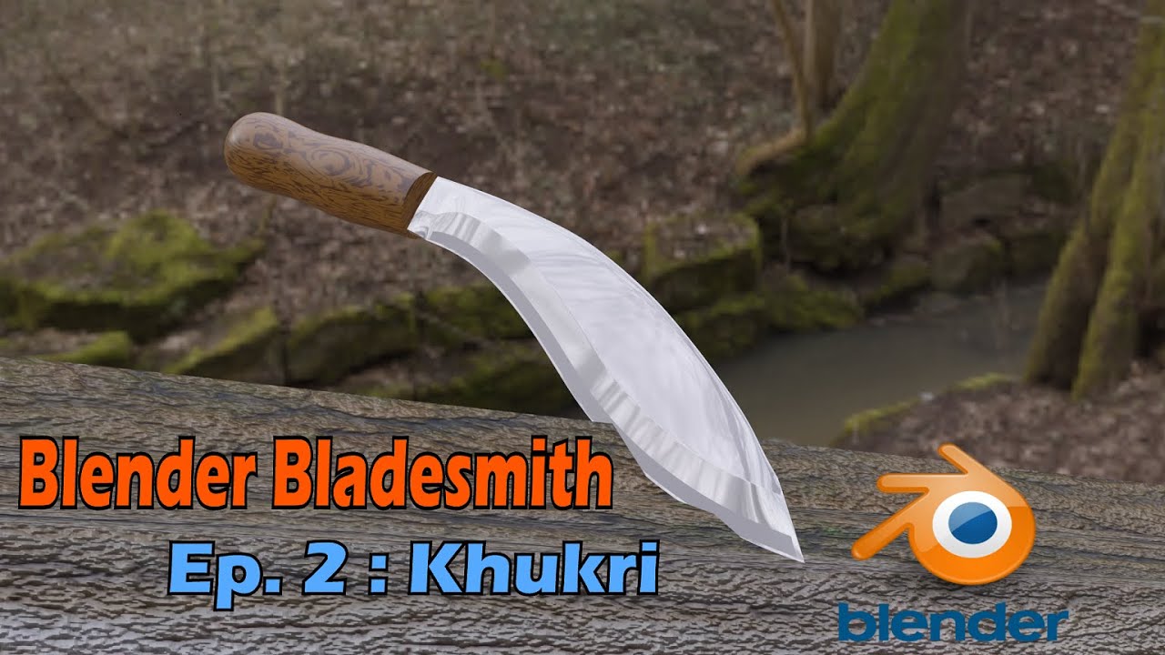 Blender Bladesmith Ep. 2 : Khukri | Detailed Tutorial | #blender #knife