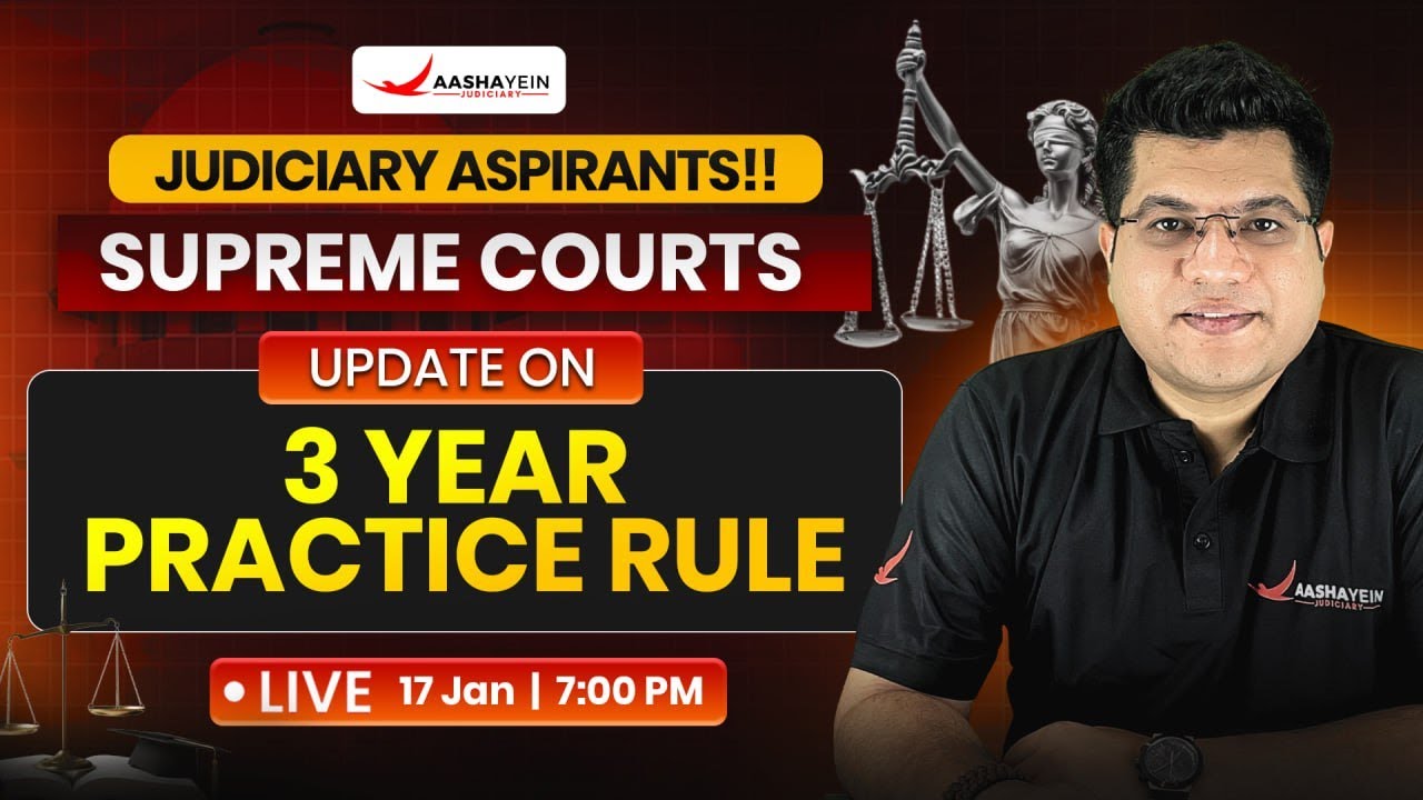 Judiciary Aspirants!! Supreme Court's Updates on 3-Year Practice Rule 🤔 | By Nitesh Sir