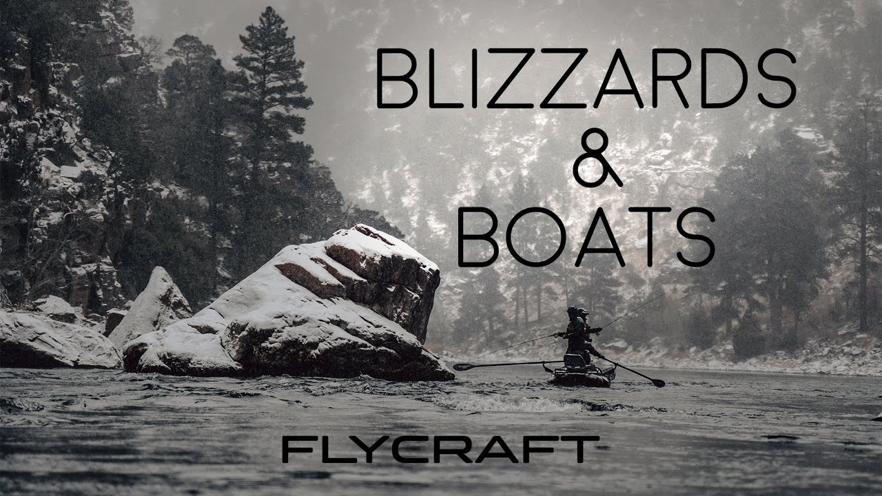 Flycraft Presents | Blizzards & Boats Winter Fishing On Utah's Green River In The Flycraft Stealth X