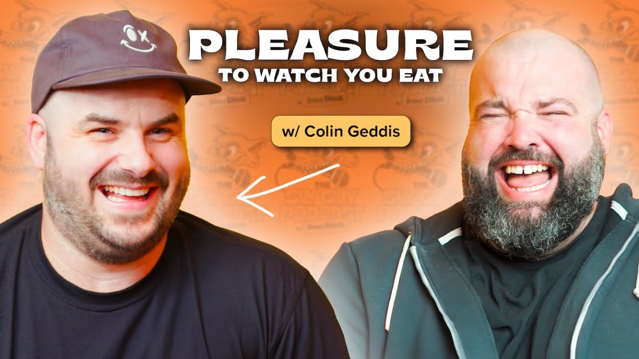 PLEASURE TO WATCH YOU EAT w/ Colin Geddis | Ep 278 | SLY GUY PODCAST