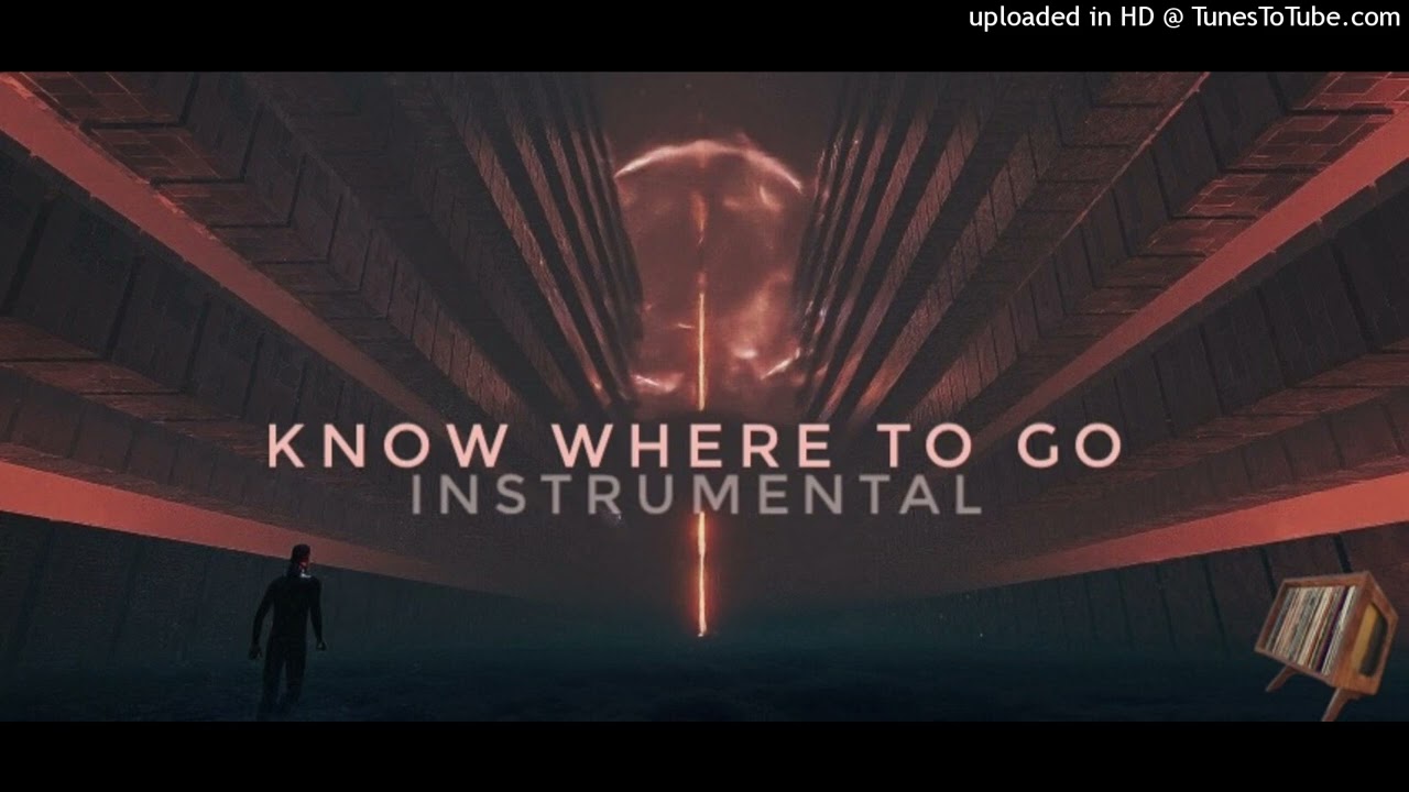 Know Where to Go - Instrumental