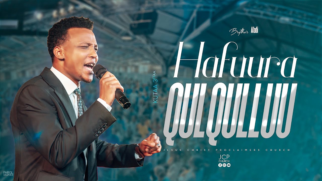 HAFUURA QULQULLU || KUTAA 3ffaa || ABDI DEBELA || JCP MULTIMEDIA PRESENTS || 2023