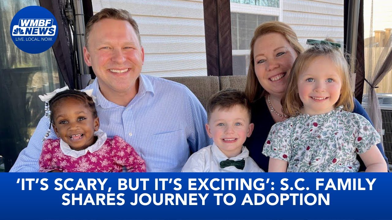 &lsquo;It&rsquo;s scary, but it&rsquo;s exciting&rsquo;: S.C. family shares journey to adoption