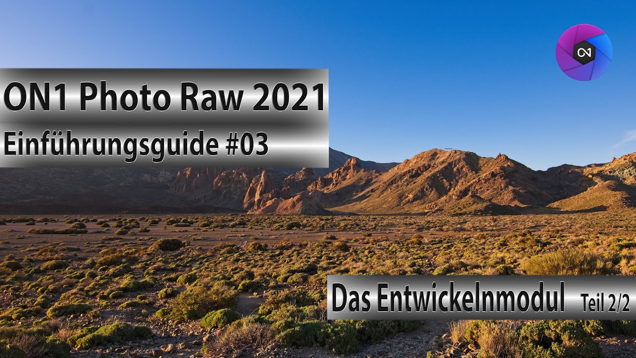 ON1 Photo Raw 2021 - Einführungsguide #03 - Das Entwickelnmodul 2v2