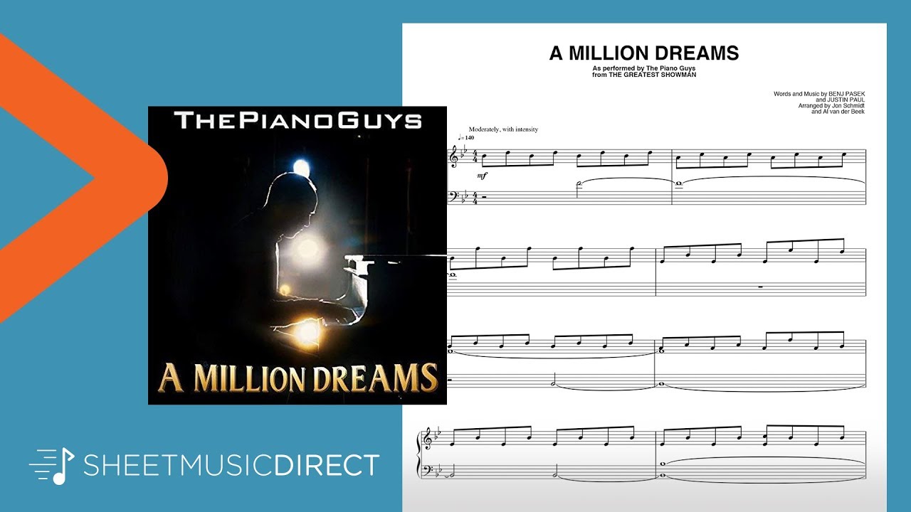A Million Dreams Sheet Music (from The Greatest Showman) - The Piano Guys - Piano Solo
