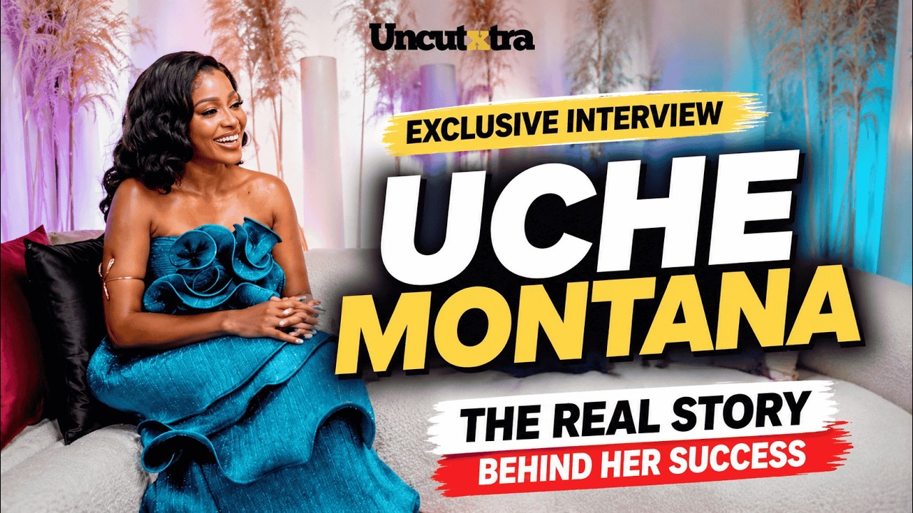 Uche Montana Gets REAL!  Full Interview | UncutXtra Magazine Cover Star (22nd Edition) #uchemontana