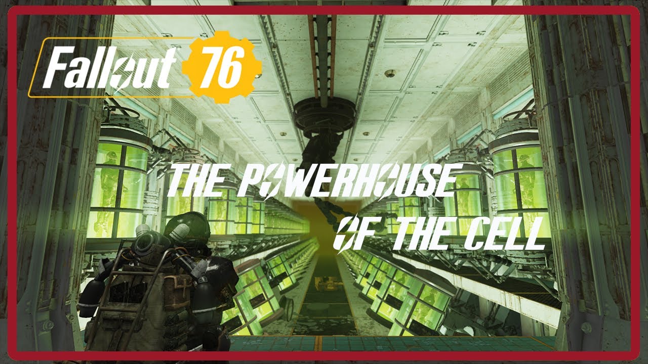 Fallout76: Skyline Valley - Part 5: The Powerhouse of the Cell