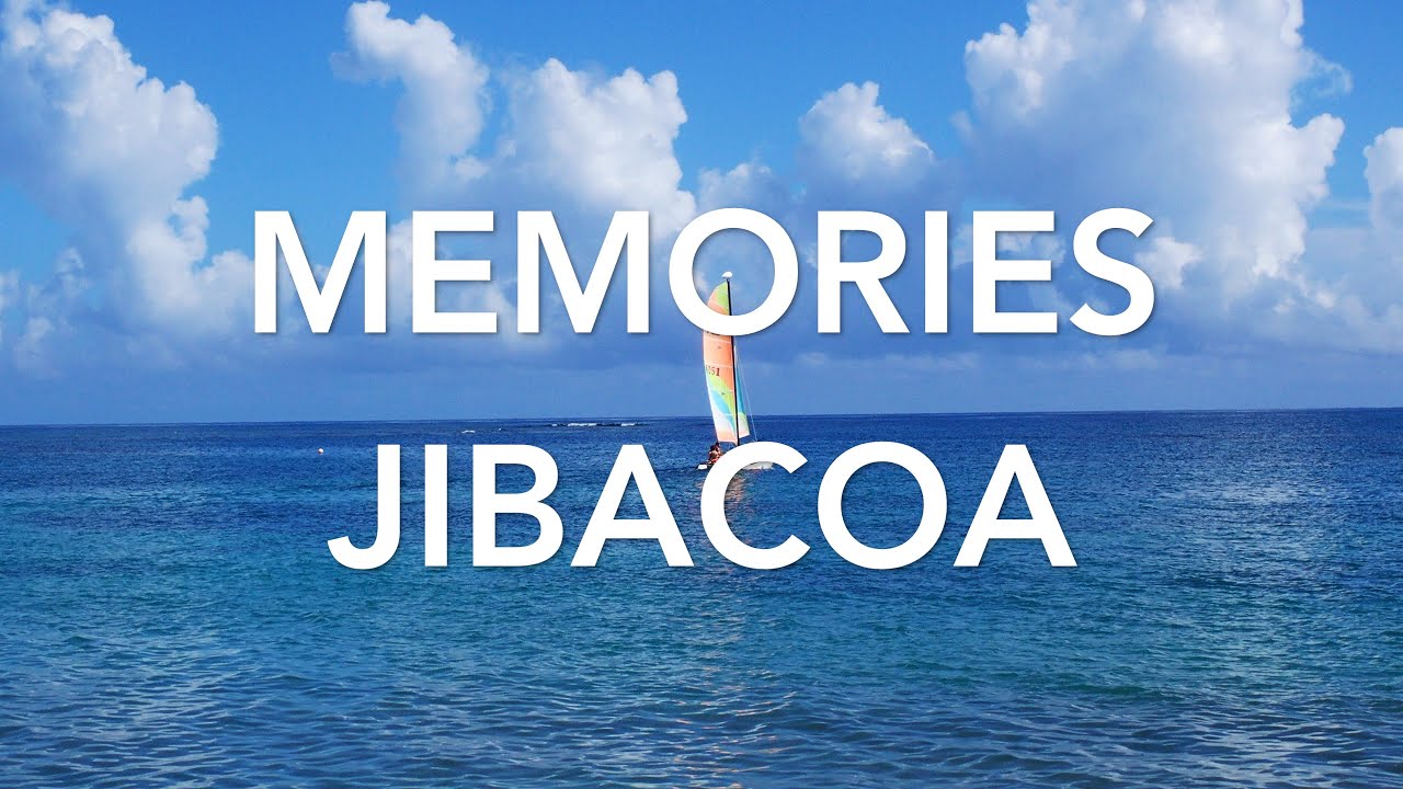 Memories Jibacoa - Vacation Video and Casual Tour