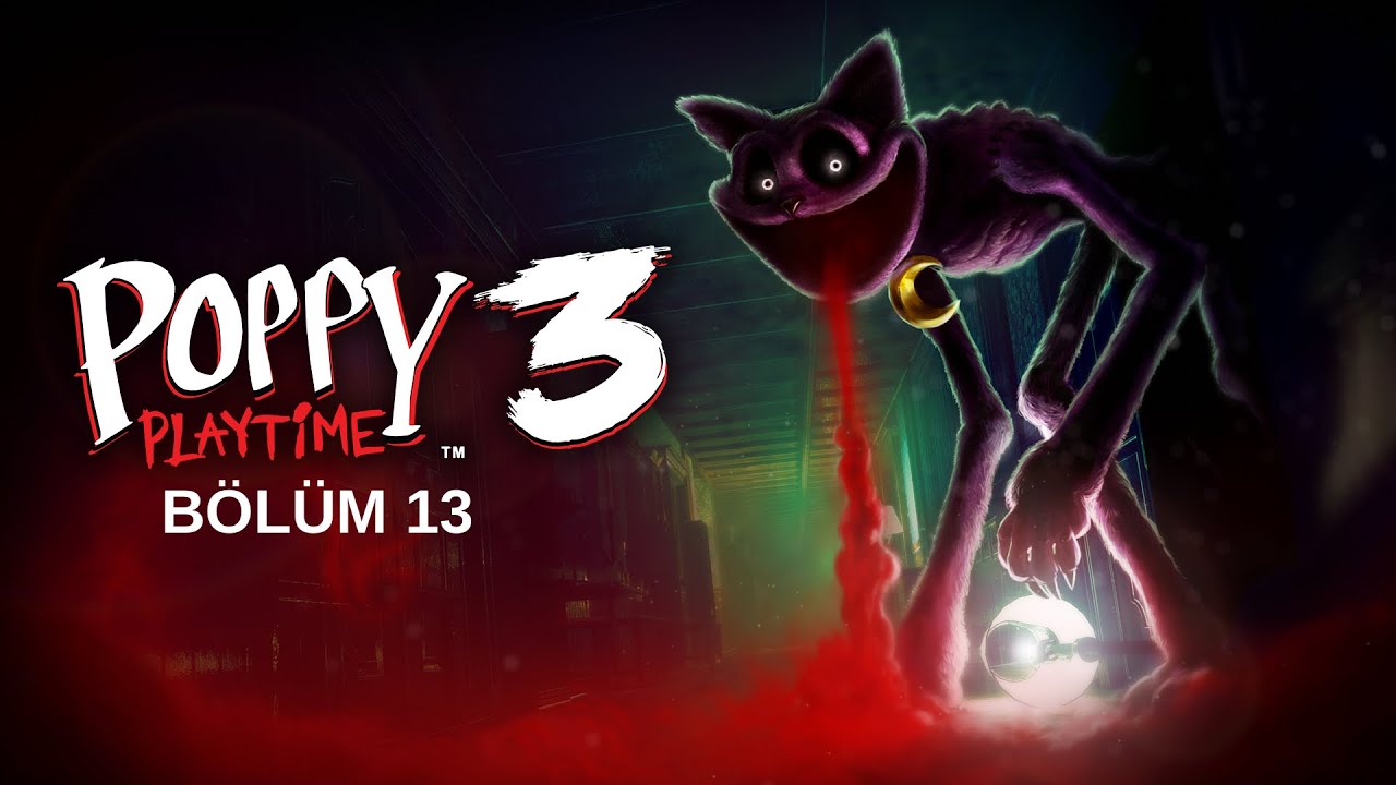 Poppy Playtime Chapter 3:Catnap’in Sonu|Sessiz Gameplay