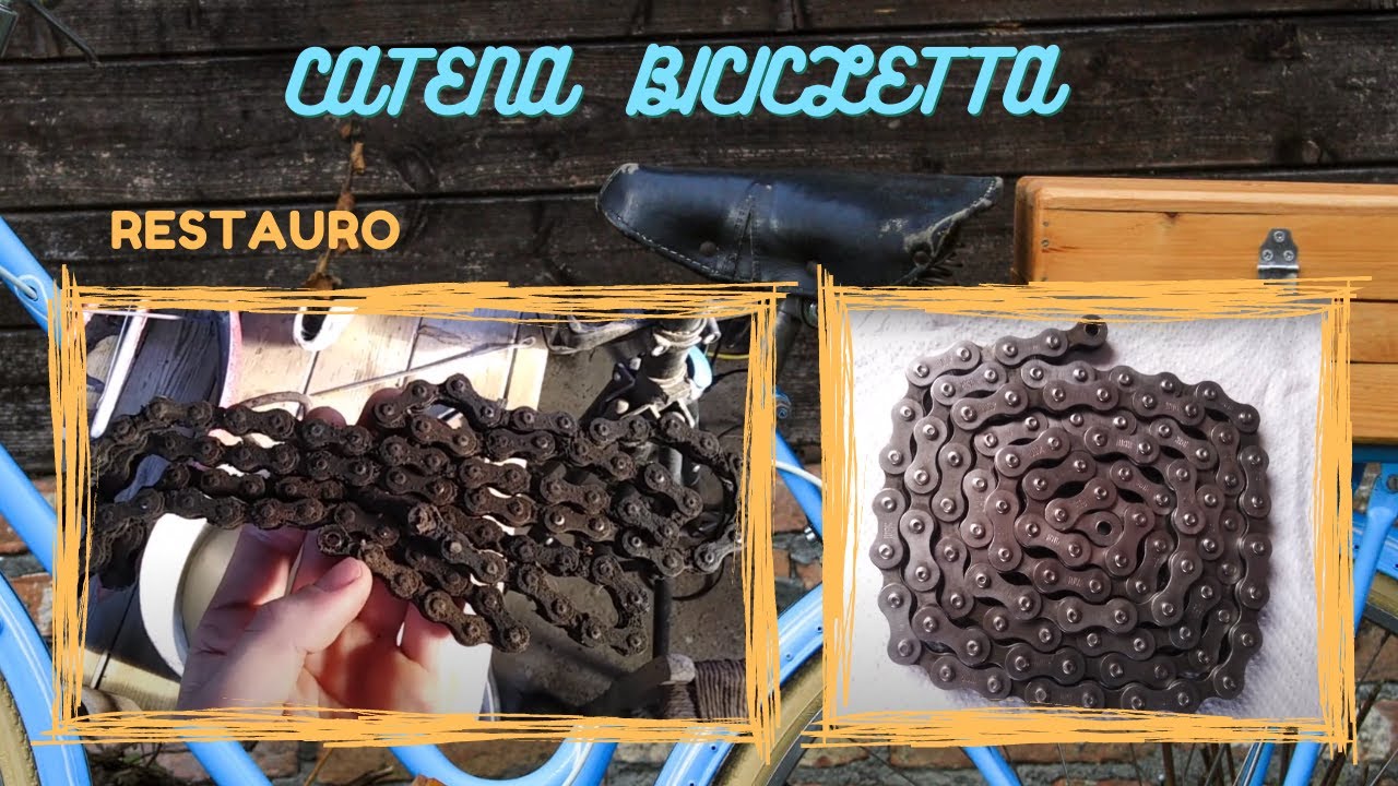 Restauro catena bicicletta