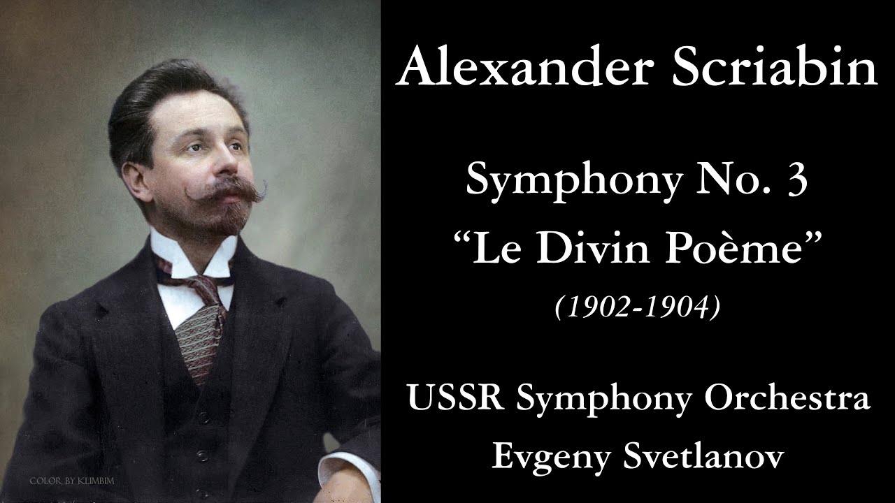Scriabin: Symphony No. 3 