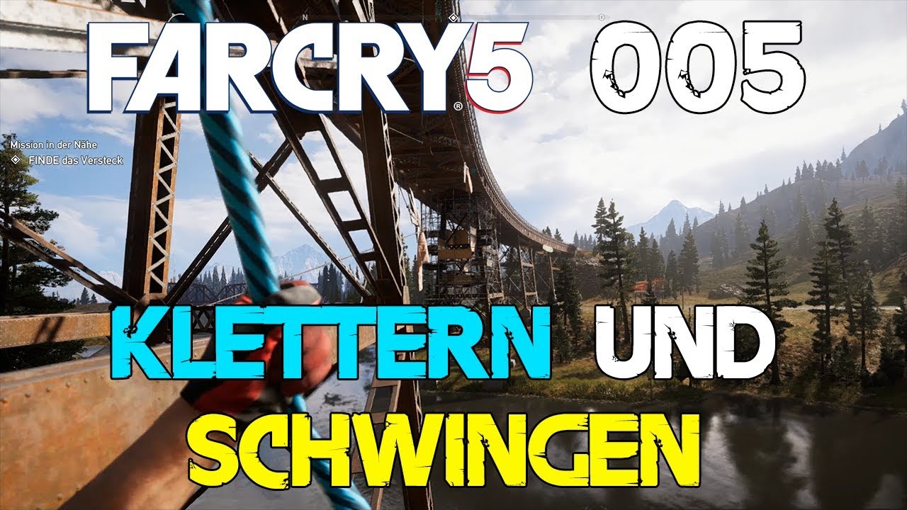 Far Cry ❺ (005) - Klettern und Schwingen