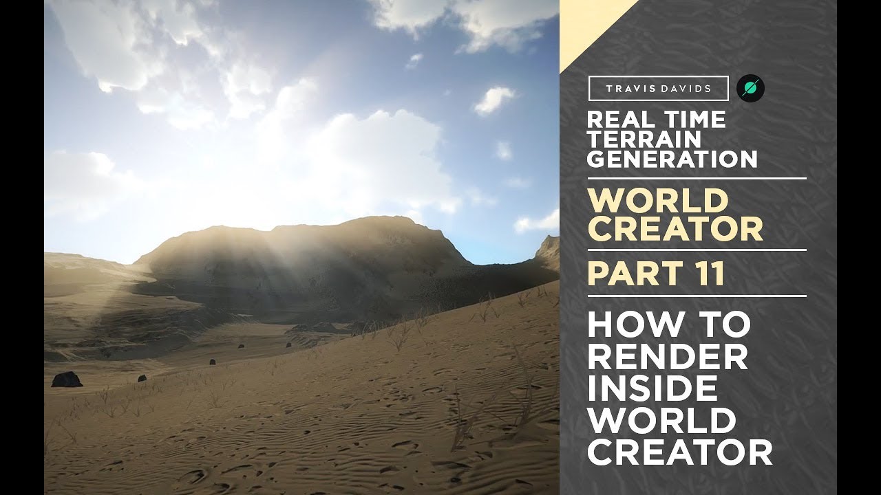 World Creator Introduction - PART 11 - How To Render Inside World Creator
