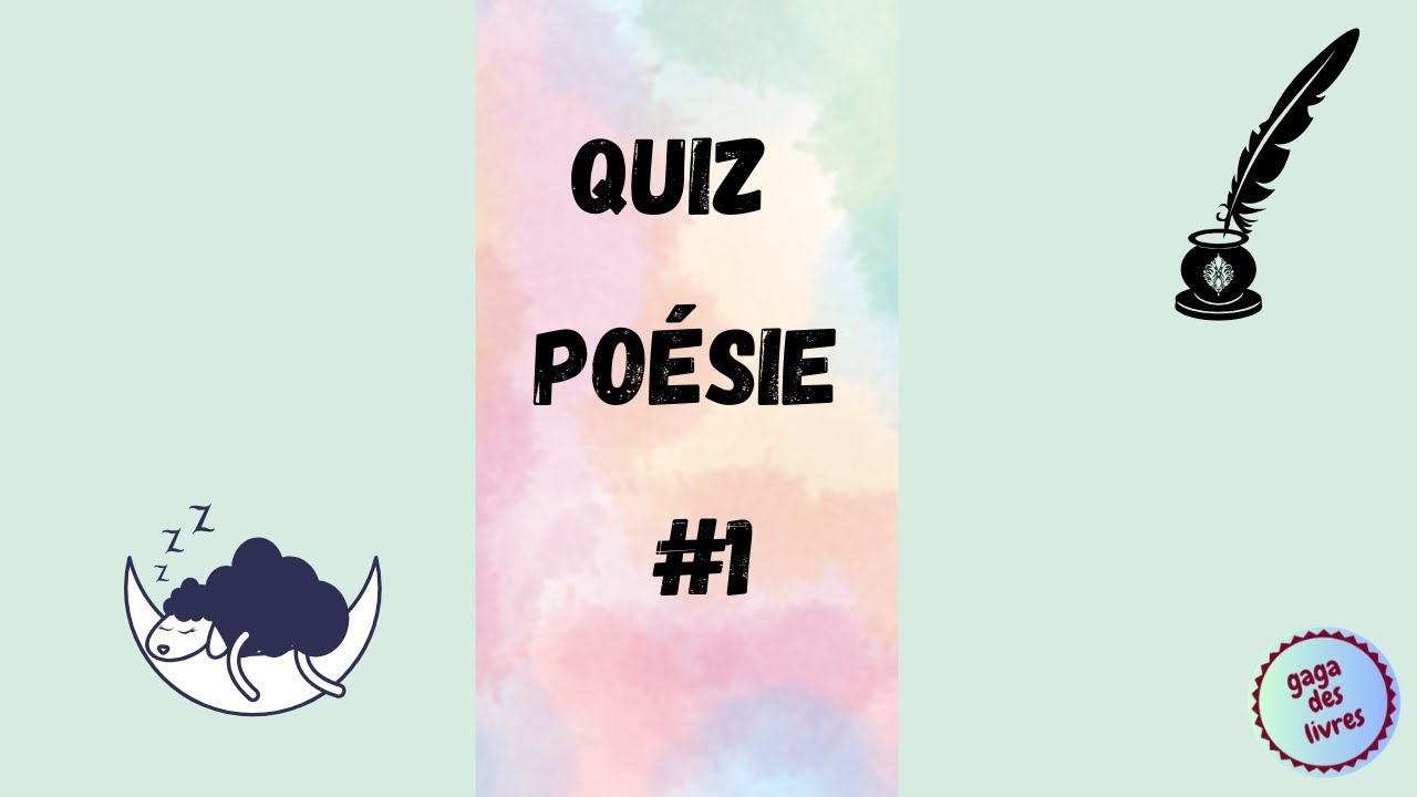 QUIZ POÉSIE #1