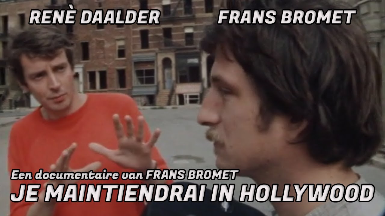 Je maintiendrai in Hollywood (1977) Frans Bromet (Frans Bromet, René Daalder, Don Davis)