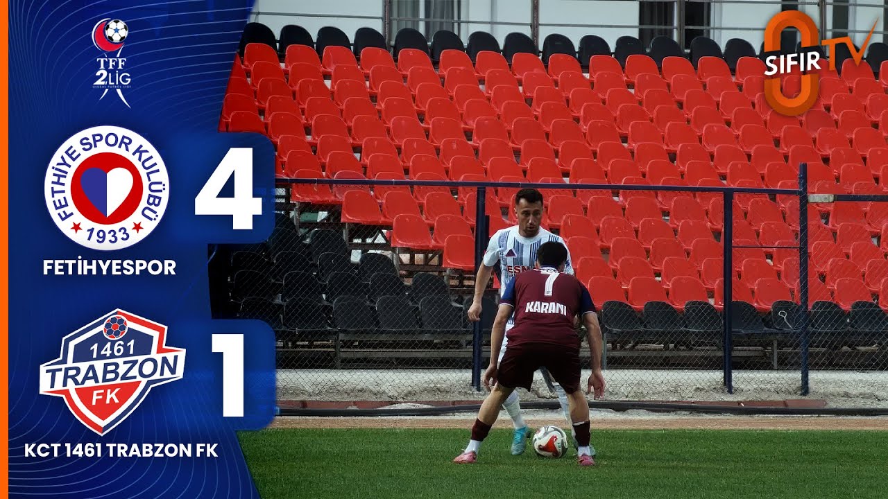 Fetihyespor 4-1 KCT 1461 Trabzon FK | Maç Özeti