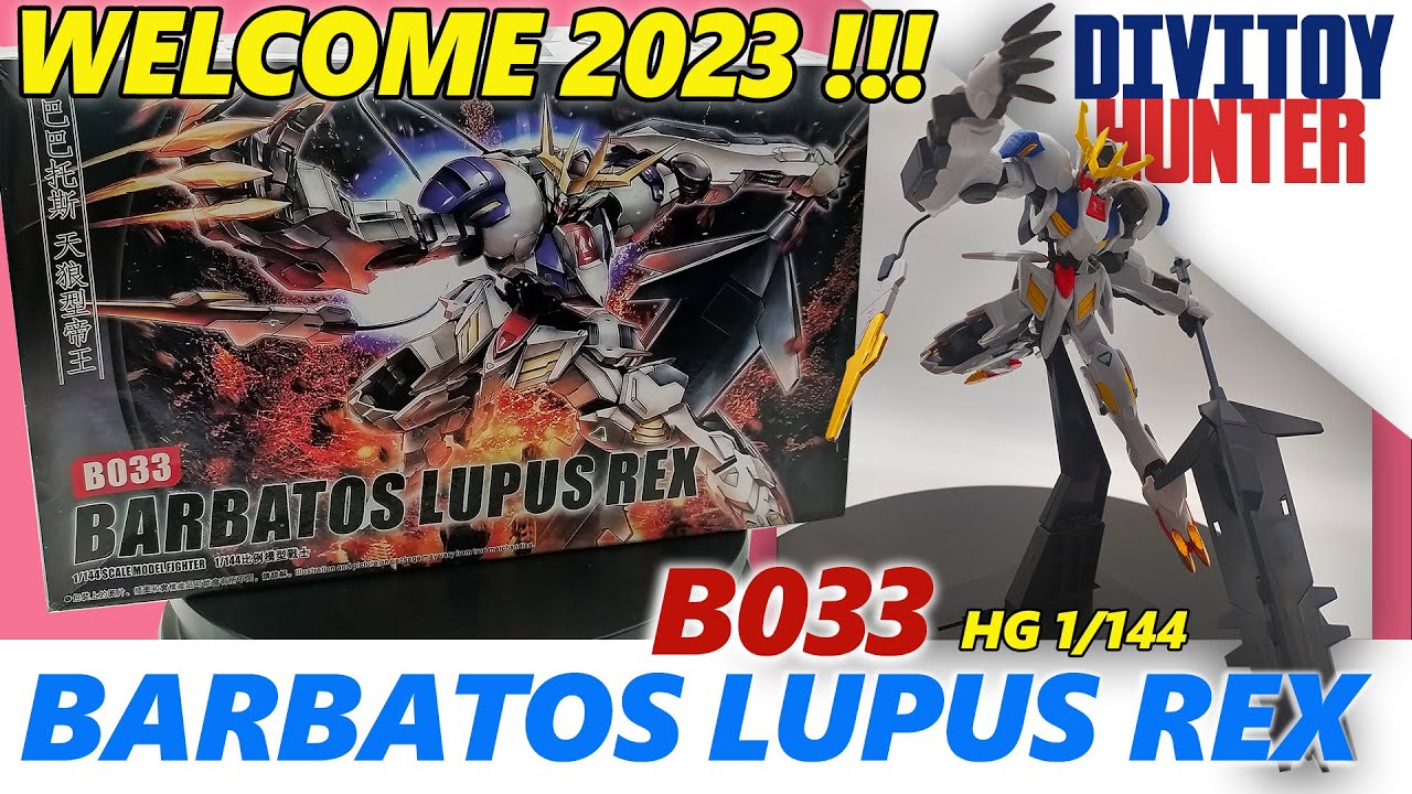 BARBATOS LUPUS REX HG 1/144 B033 WELCOME 2023!