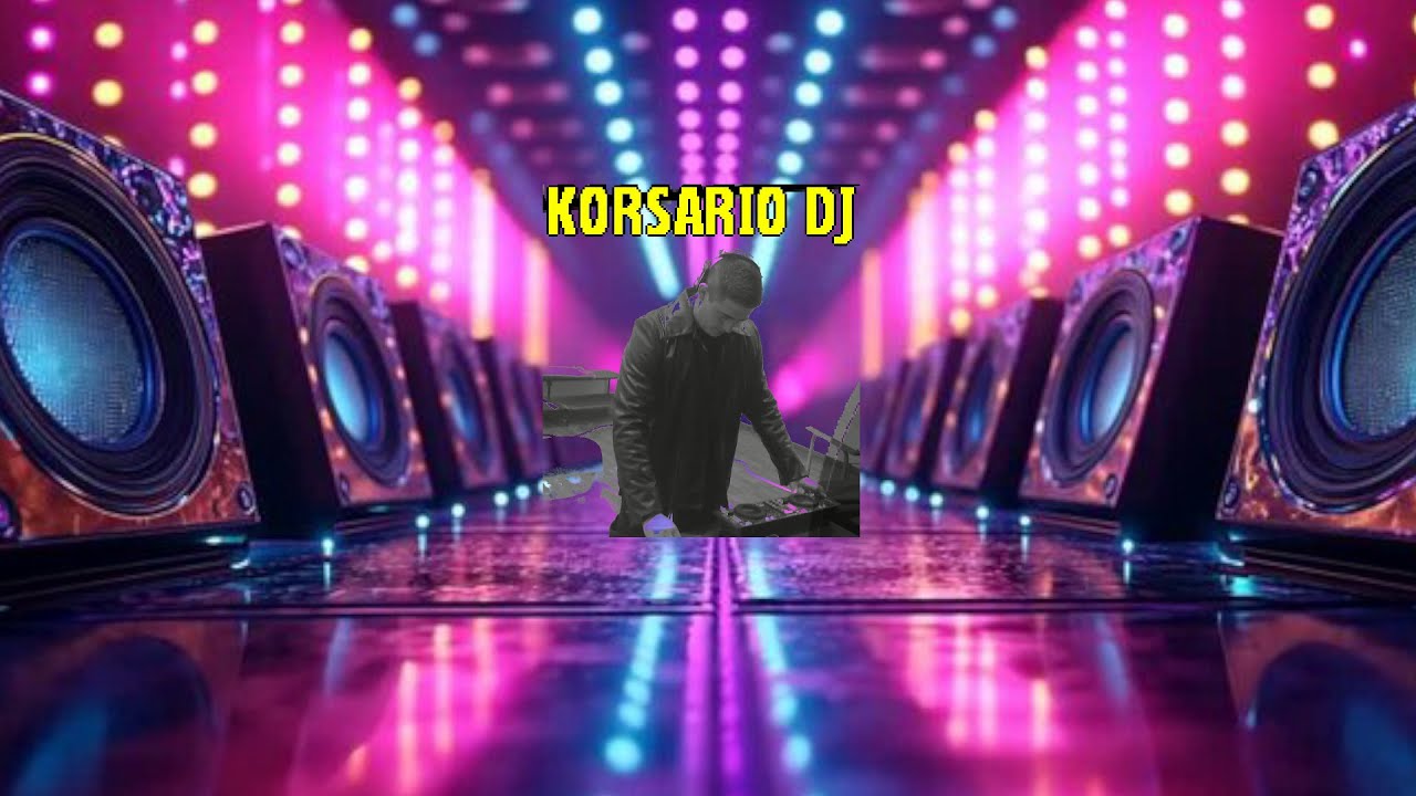 SESION FEBRERO 2.026 KORSARIO DJ