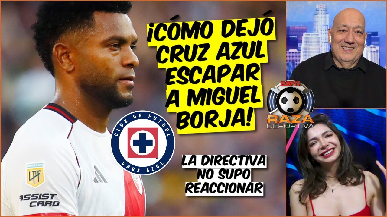 LA CRUAZULEARON con Miguel Borja, OTRO ERROR GRAVE de la directiva los perjudica | Raza Deportiva