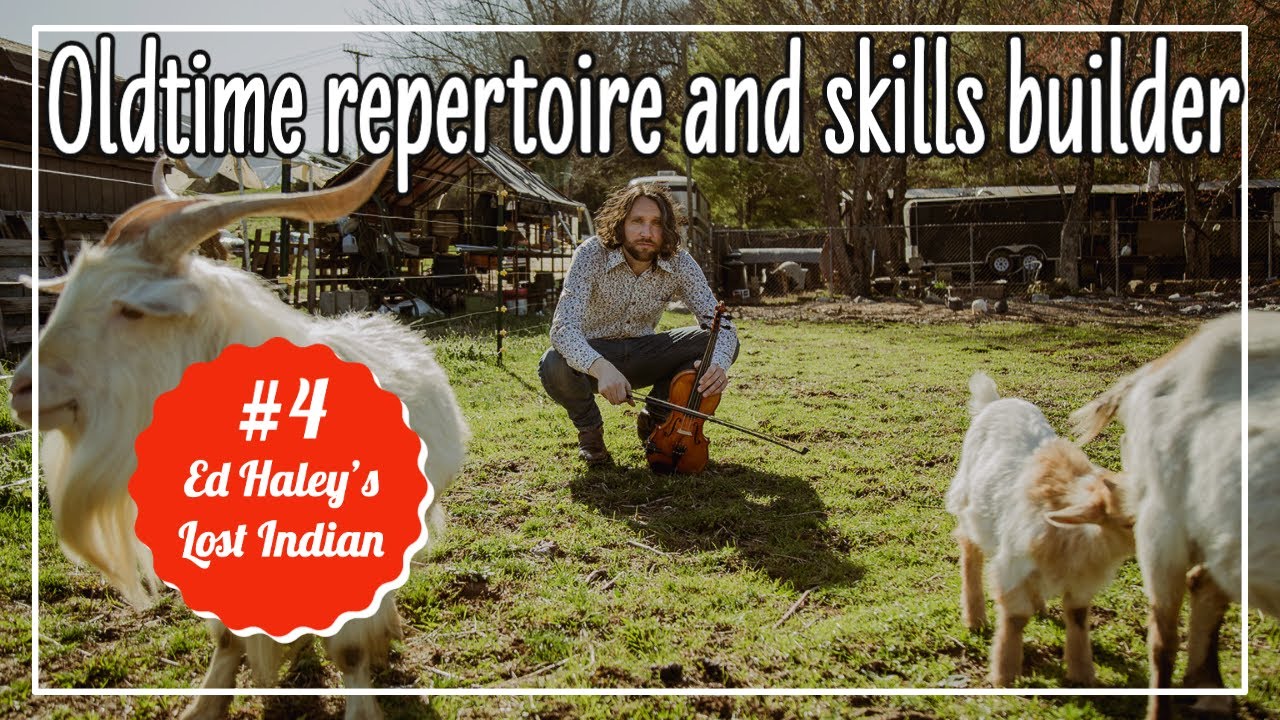 Lost Indian - Oldtime Repertoire and Skills Builder #4